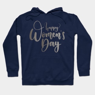 happy womans day Hoodie